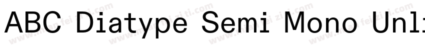 ABC Diatype Semi Mono Unlicensed Tr字体转换